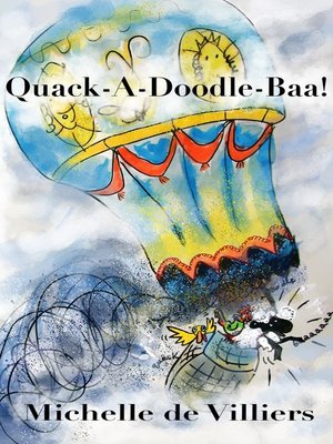 cover image of Quack-A-Doodle-Baa